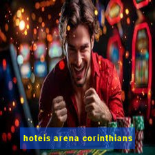 hoteis arena corinthians